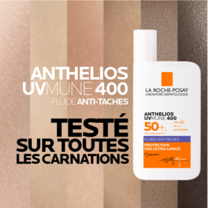 la roche posay anthelios uvmune 400 fluide anti taches spf 50+​